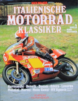 Walker "Italienische Motorrad Klassiker" Motorbike-History 1991 Volume 2 (9627)